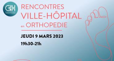 rencontres ville-hôpital en orthopédie 2023